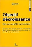 Objectif d�croissance : Vers une soci�t� harmonieuse