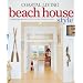 Coastal Living Beach House Style: Designing Spaces That Bring the Beach to You