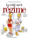La V�rit� sur le r�gime