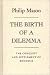 Book The Birth of a Dilemma: The Conquest and Settlement of Rhodesia