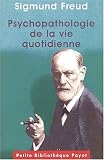 Psychopathologie de la vie quotidienne