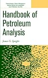 Handbook of Petroleum Analysis