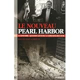 Le Nouveau Pearl Harborpar David Ray Griffin...