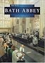 Bath Abbey (Britain in Old Photographs)