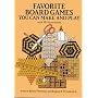 Favorite Board Games You Can Make and Play