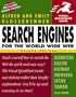 Search Engines for the World Wide Web (Visual QuickStart Guide)