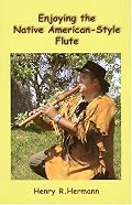 Enjoying the Native American-Style Flute