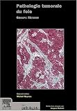 Revue Elsevier  / Pathologie tumorale du foie. : Groupe Metavir