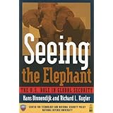 Seeing the Elephant: The U.S. Role in Global Security