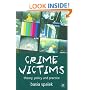 Crime Victims: Theory, Policy and Practice