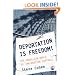 Deportation is Freedom!: The Orwellian World of Immigration Controls