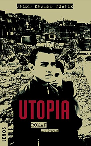 Utopia: Roman aus Ägypten (Lenos Polar) (German Edition)