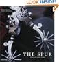 The Spur: History, Art, Culture, Function (Cowboy Gear Series)
