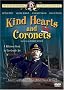 Kind Hearts and Coronets Kind Hearts and Coronets