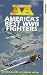 Allied Aviation - The Complete History - America's Best WWII Fighters