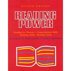 Reading Power, Second Edition:  Reading for Pleasure, Comprehension Skills, Thinking Skills, Reading Faster