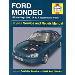 Ford Mondeo Service and Repair Manual: 1993 to Sept 2000 (K to X Reg) (Haynes Service and Repair Manuals)