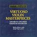Classical Music : Virtuoso Masterpieces for Violin