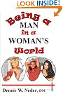 Being a Man...