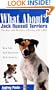 What About Jack Russell Terriers: The Joys and Realities of Living with a JRT