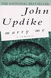 Marry Me: A Romance