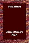 Misalliance (Dodo Press)