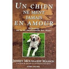 Chien Ne Ment Jamais En Amour (Un)