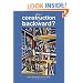 Why is construction so backward?