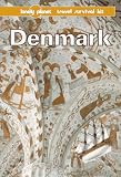 Denmark: A Travel Survival Kit (Lonely Planet Travel Survival Kit)
