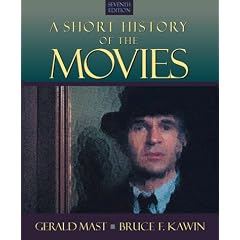 A Short History of the Movies (7th Edition)