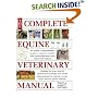 The Complete Equine Veterinary Manual