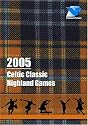 2005 Celtic Classic Highland Games
