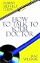 Patient Self-help Guide: How to Talk to Your Doctor