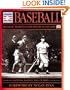 Baseball: 100 Classic Moments in the History of the Game