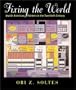 Fixing the World: Jewish American Painters in the Twentieth Century (Brandeis Series in American Jewish History, Culture and Life)