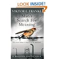 Man's Search For Meaning: The classic tribute to hope from the Holocaust