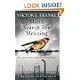 Man's Search for Meaning: The Classic Tribute to Hope from the Holocaust