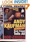 Andy Kaufman Revealed!: Best Friend Tells All
