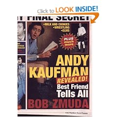 Andy Kaufman Revealed!: Best Friend Tells All