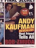 Andy Kaufman Revealed!: Best Friend Tells All