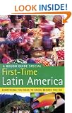 The Rough Guide First Time Latin America: A Rough Guide Special (Rough Guide Travel Guides)