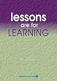 Lessons are For Learning (School Effectiveness),
Mike Hughes