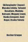 Skilangl Ufer (Japan): Masako Ishida, Tatsumi Kasahara, Madoka Natsumi, Megumi Izumi, Naoko Azegami, Junji Nagai, Itsuka Yahata-