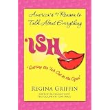 Ish ~ Regina Griffin