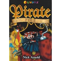 Pirate File: Pirates, Parrots and Pieces of Eight (Funfax)