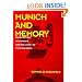 Munich and Memory: Architecture, Monuments, and the Legacy of the Third Reich (Weimar and Now: German Cultural Criticism)