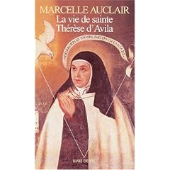 La vie de sainte Th�r�se d'Avila