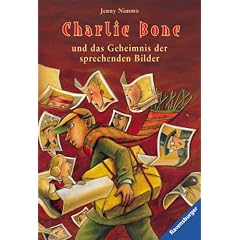 Charlie Bone und das Geheimnis der sprechenden Bilder. (Charlie Bone, Band 1)