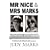 Mr Nice and Mrs Marks: Adventures with Howard
