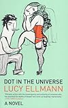 Dot in The Universe: A Novel